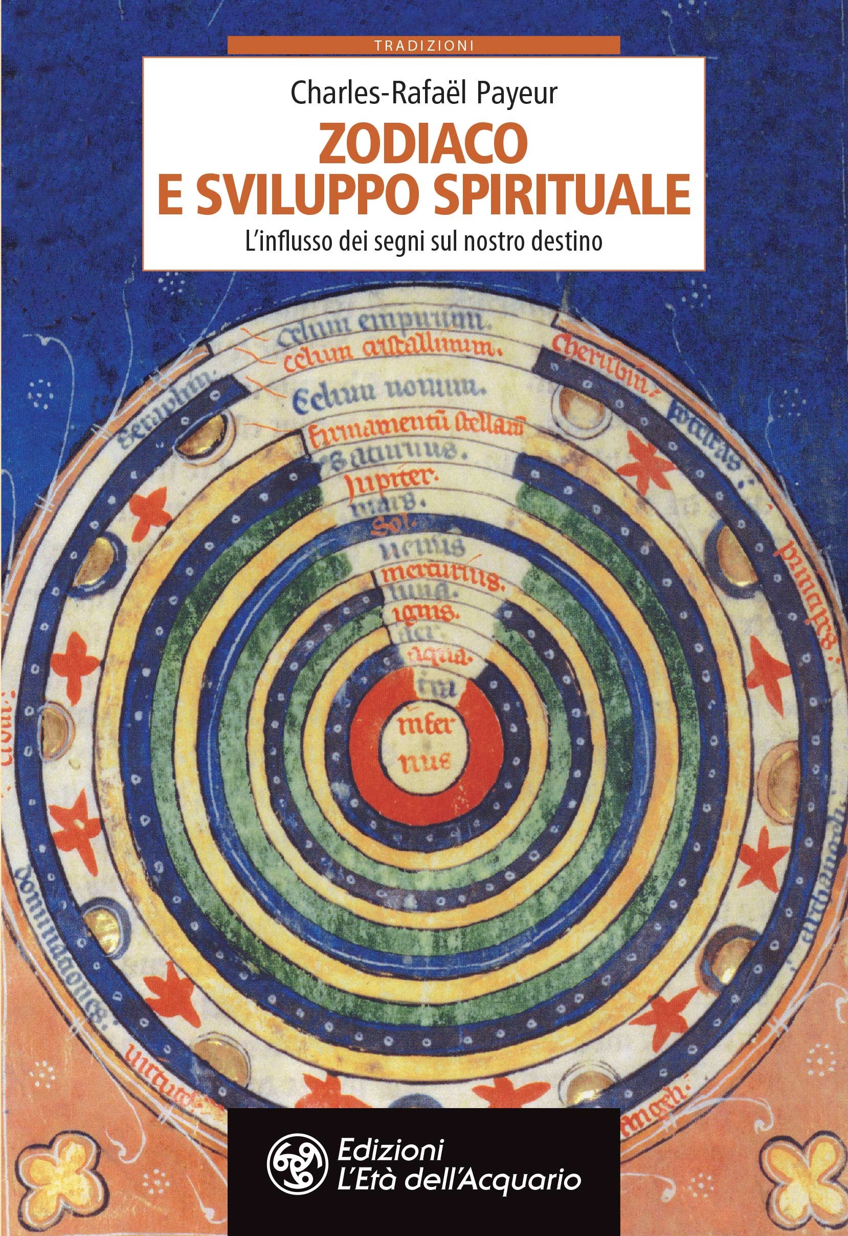 Zodiaco e sviluppo spirituale - Librerie.coop