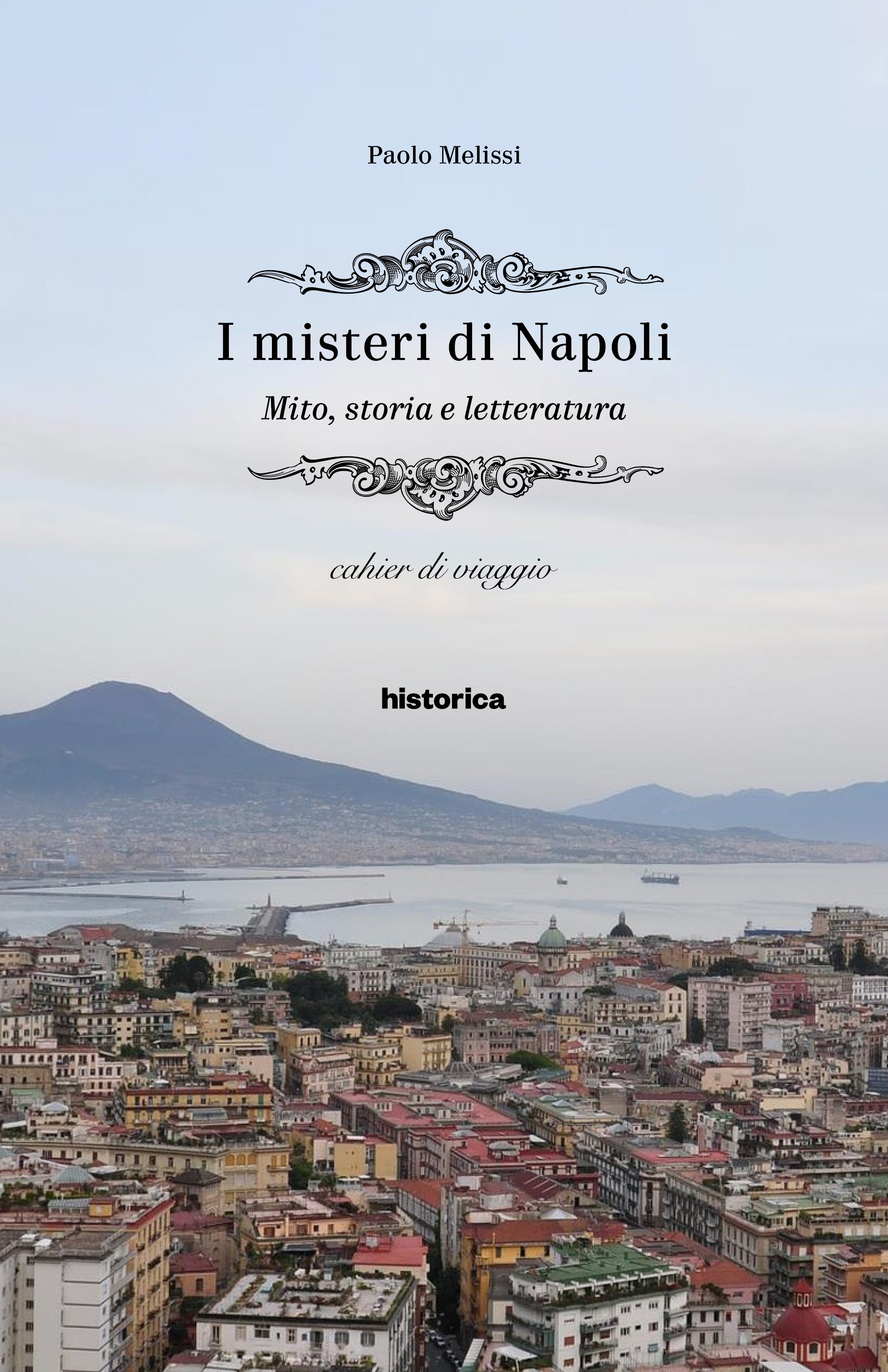 I misteri di Napoli - Librerie.coop
