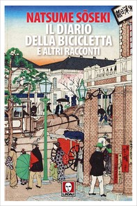 Il diario della bicicletta e altri racconti - Librerie.coop