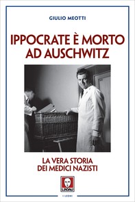 Ippocrate è morto ad Auschwitz - Librerie.coop