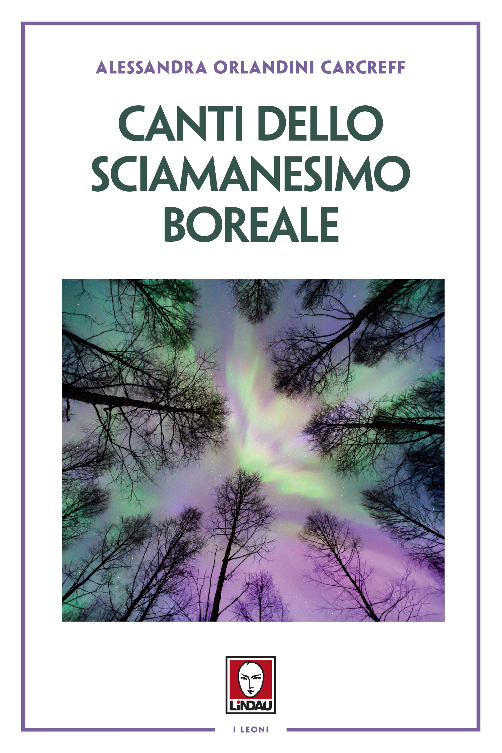 Canti dello sciamanesimo boreale - Librerie.coop