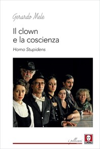 Il clown e la coscienza - Librerie.coop