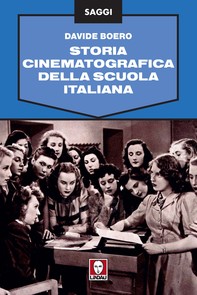 Storia cinematografica della scuola italiana - Librerie.coop