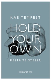 Hold Your Own / Resta te stessa - Librerie.coop