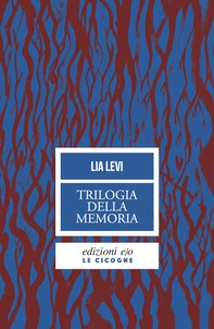 Trilogia della memoria - Librerie.coop