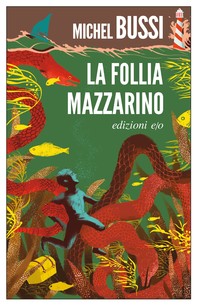 La Follia Mazzarino - Librerie.coop