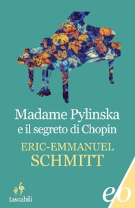 Madame Pylinska e il segreto di Chopin - Librerie.coop