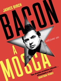 Bacon a Mosca - Librerie.coop