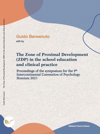 The Zone of Proximal Development (ZDP) in the school education and clinical practice - Librerie.coop