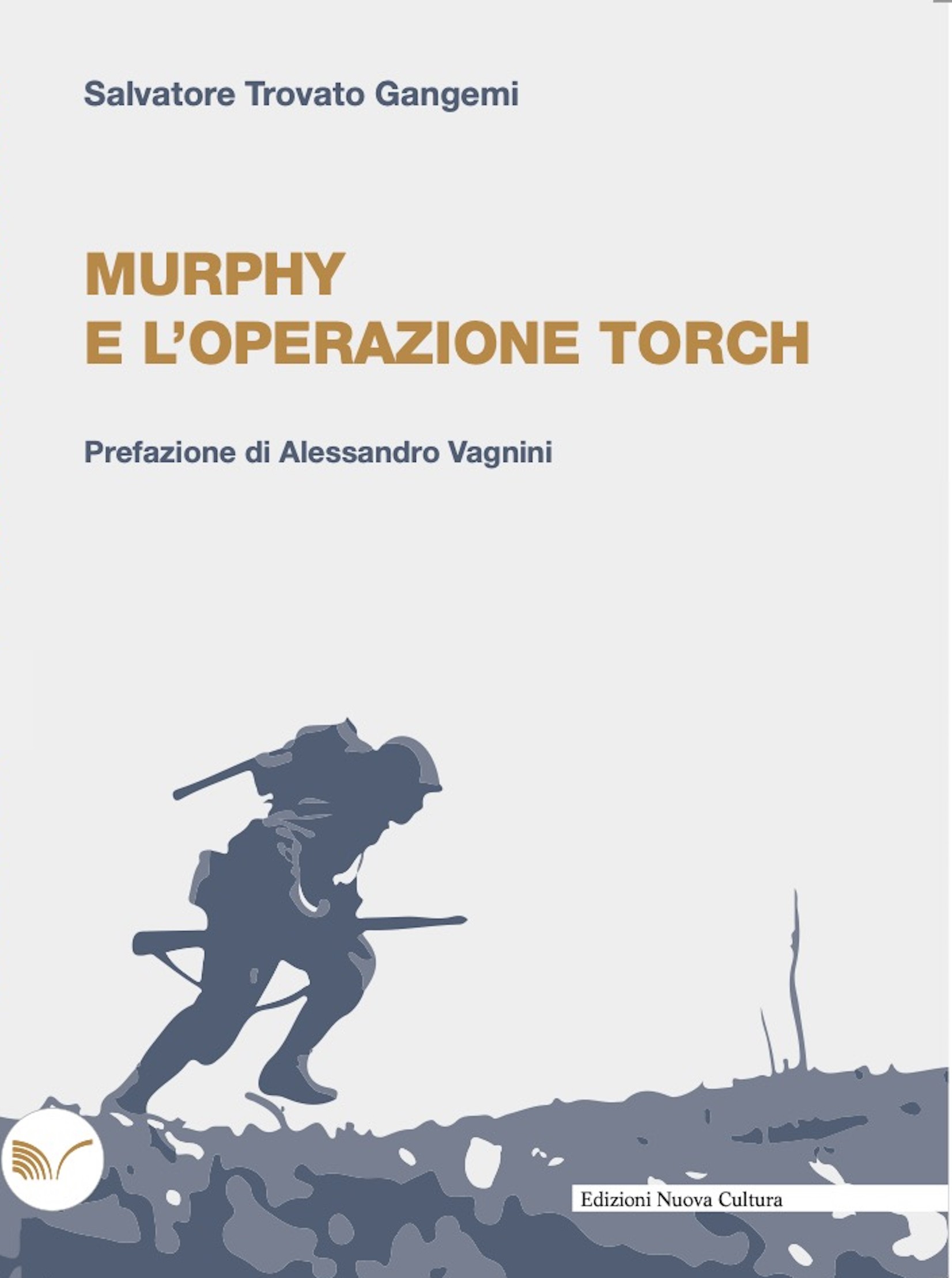 Murphy e l’operazione Torch - Librerie.coop