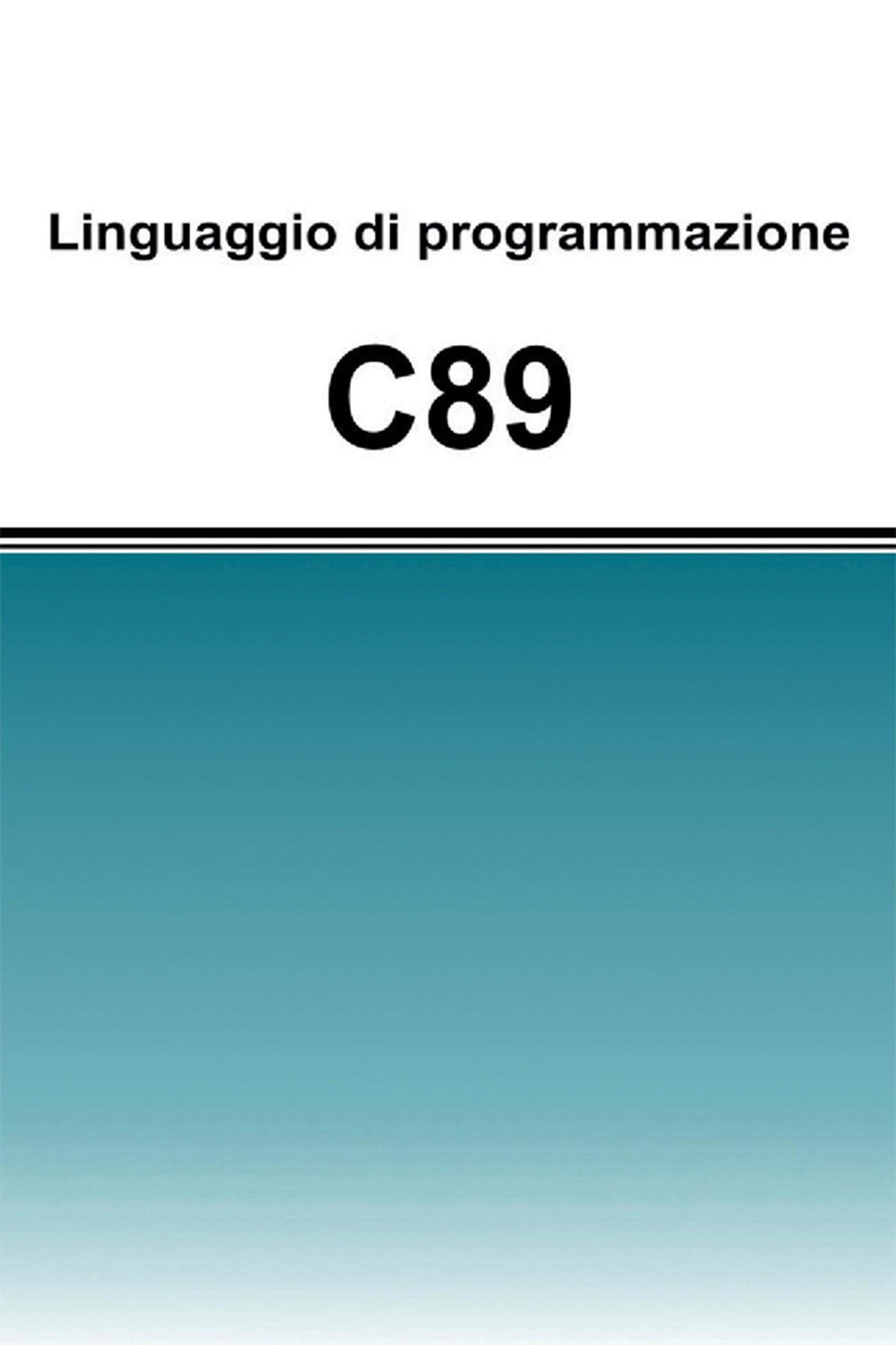 Linguaggio di programmazione C89 - Librerie.coop