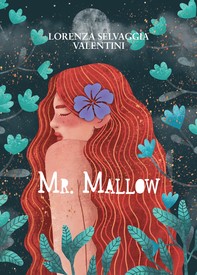 Mr. Mallow - Librerie.coop