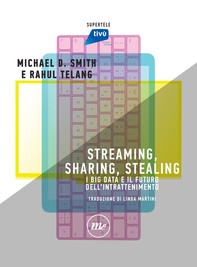 Streaming, Sharing, Stealing - Librerie.coop