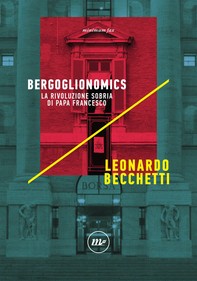 Bergoglionomics - Librerie.coop