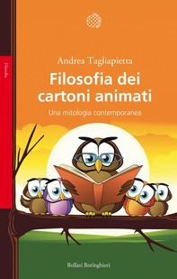 Filosofia dei cartoni animati - Librerie.coop