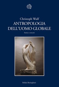 Antropologia dell’uomo globale - Librerie.coop