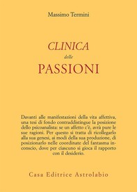 Clinica delle passioni - Librerie.coop