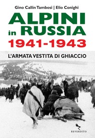Alpini in Russia 1941-1943 - Librerie.coop