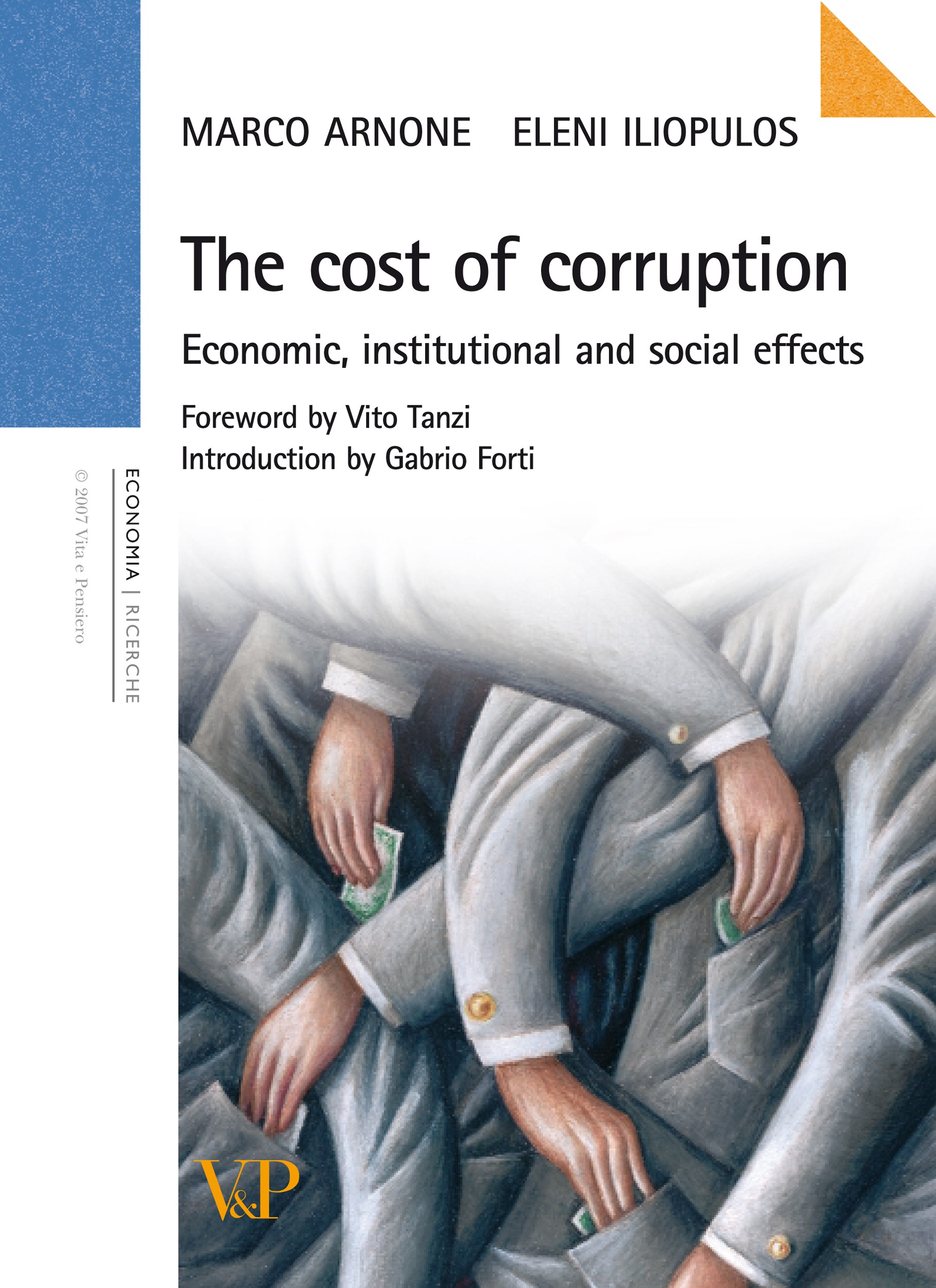 The costs of corruption. Economic, institutional and social effects - Librerie.coop