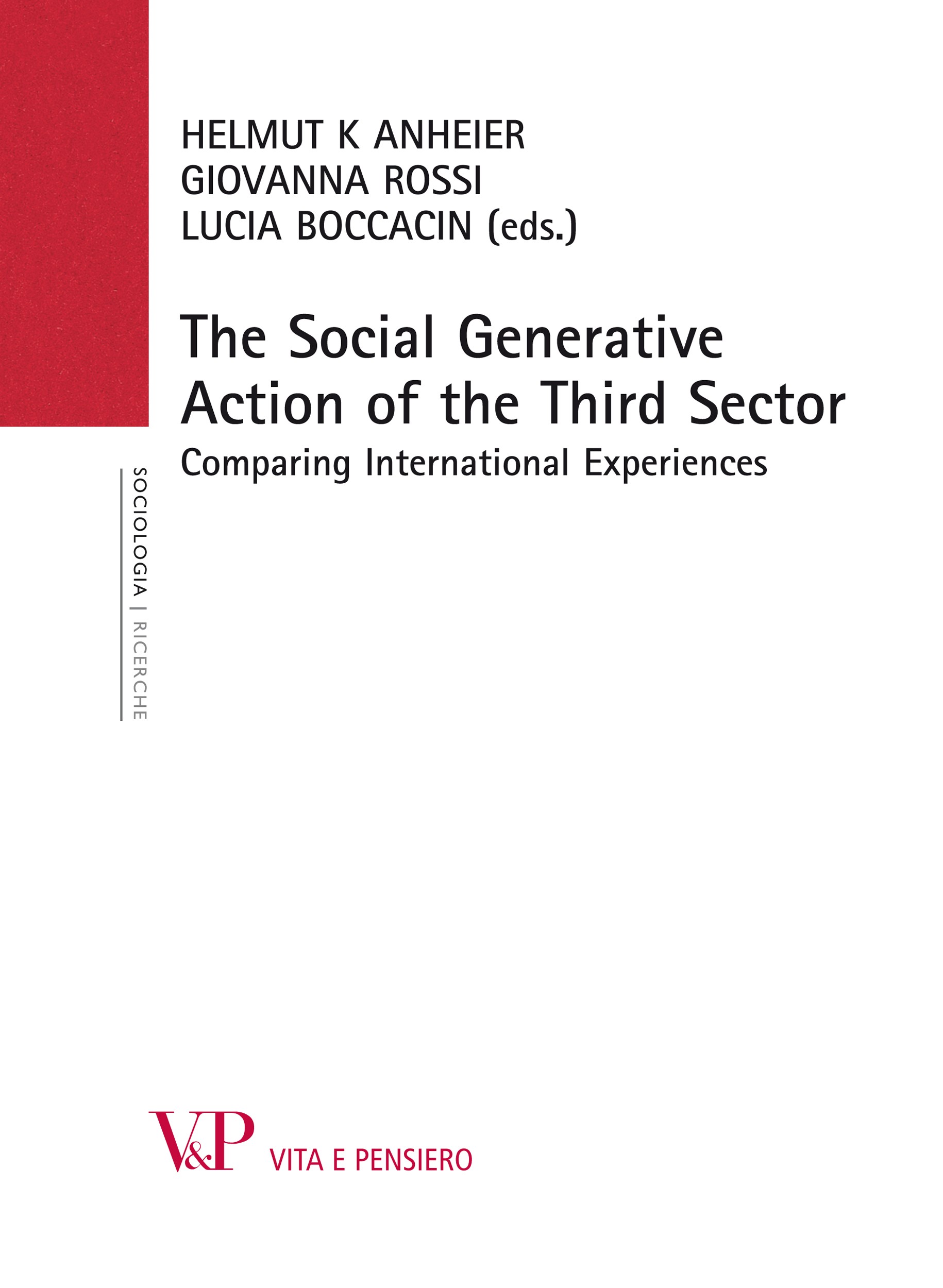 The Social Generative Action of the Third Sector. Comparing International Experiences - Librerie.coop