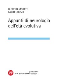 Appunti di neurologia dell'età evolutiva - Librerie.coop