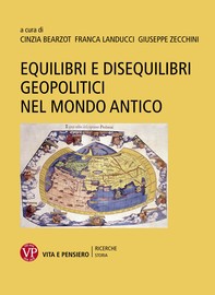 Equilibri e disequilibri geopolitici nel mondo antico - Librerie.coop