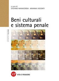 Beni culturali e sistema penale - Librerie.coop