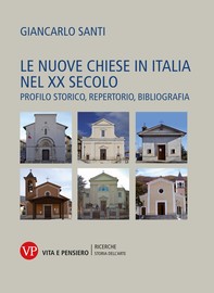 Le nuove chiese in Italia nel XX secolo - Librerie.coop