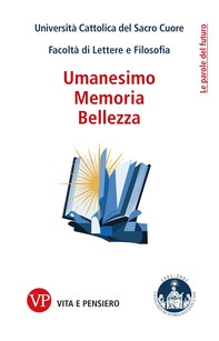 Umanesimo, Memoria, Bellezza - Librerie.coop