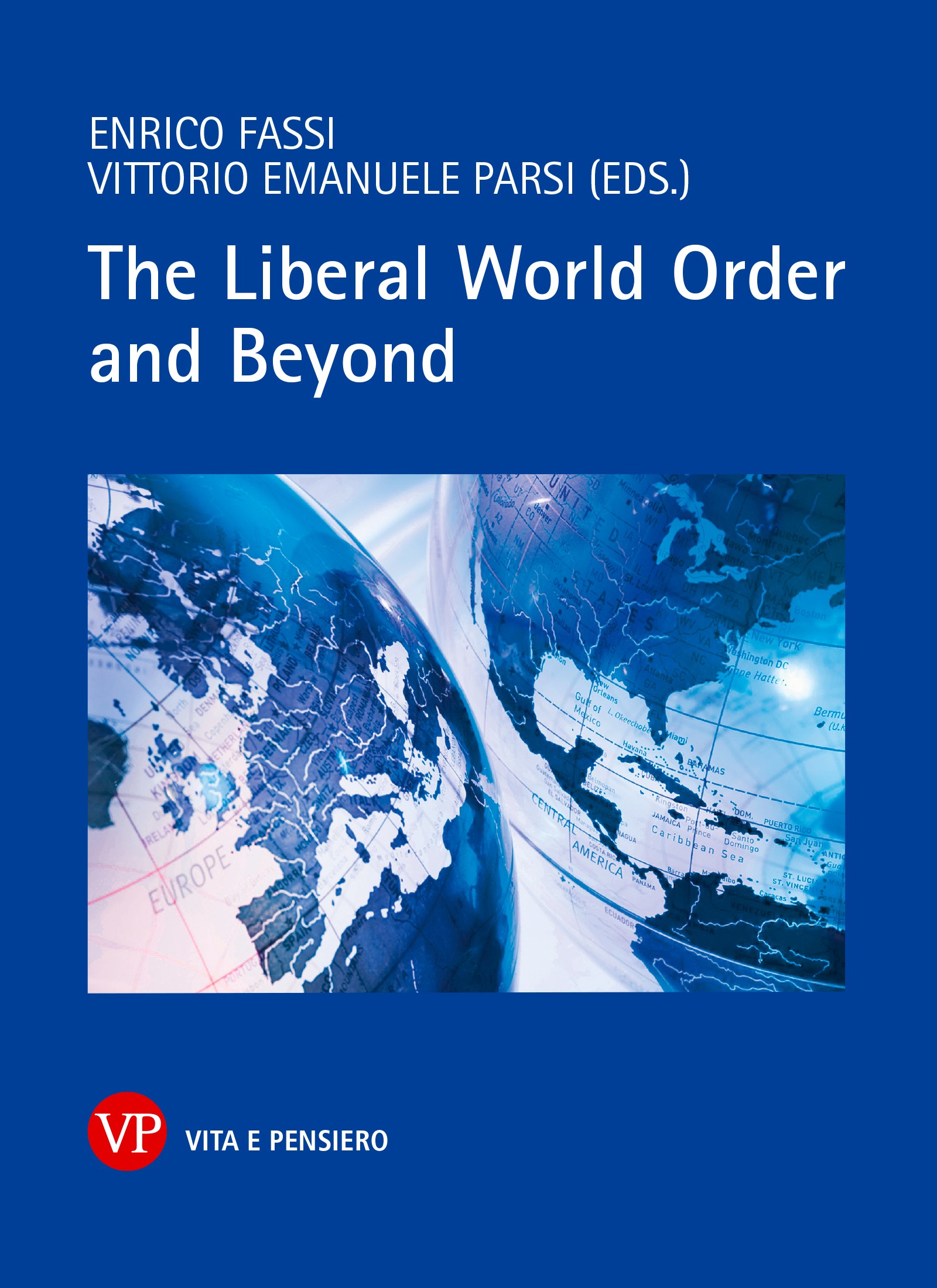 The Liberal World Order and Beyond - Librerie.coop