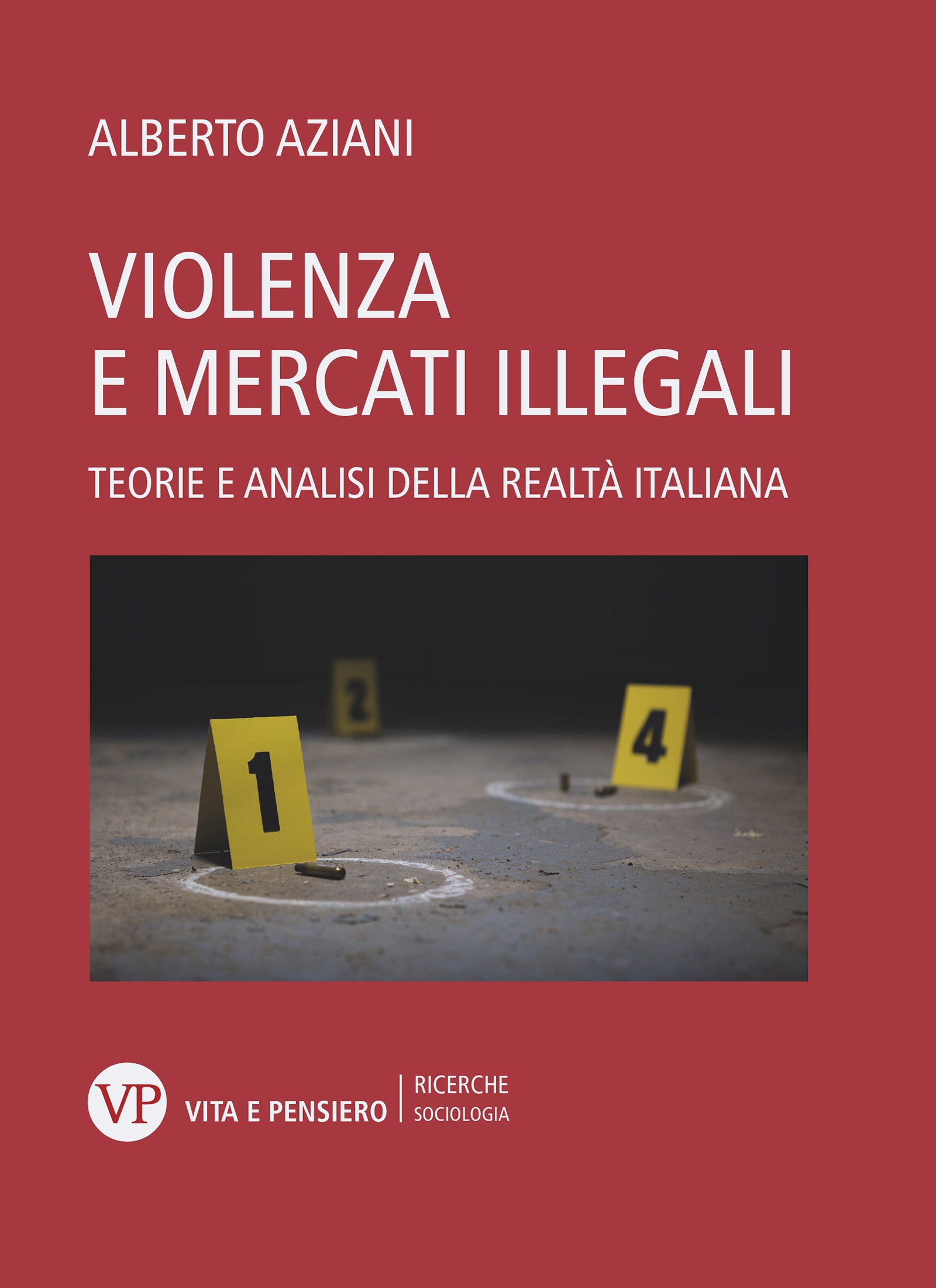 Violenza e mercati illegali - Librerie.coop