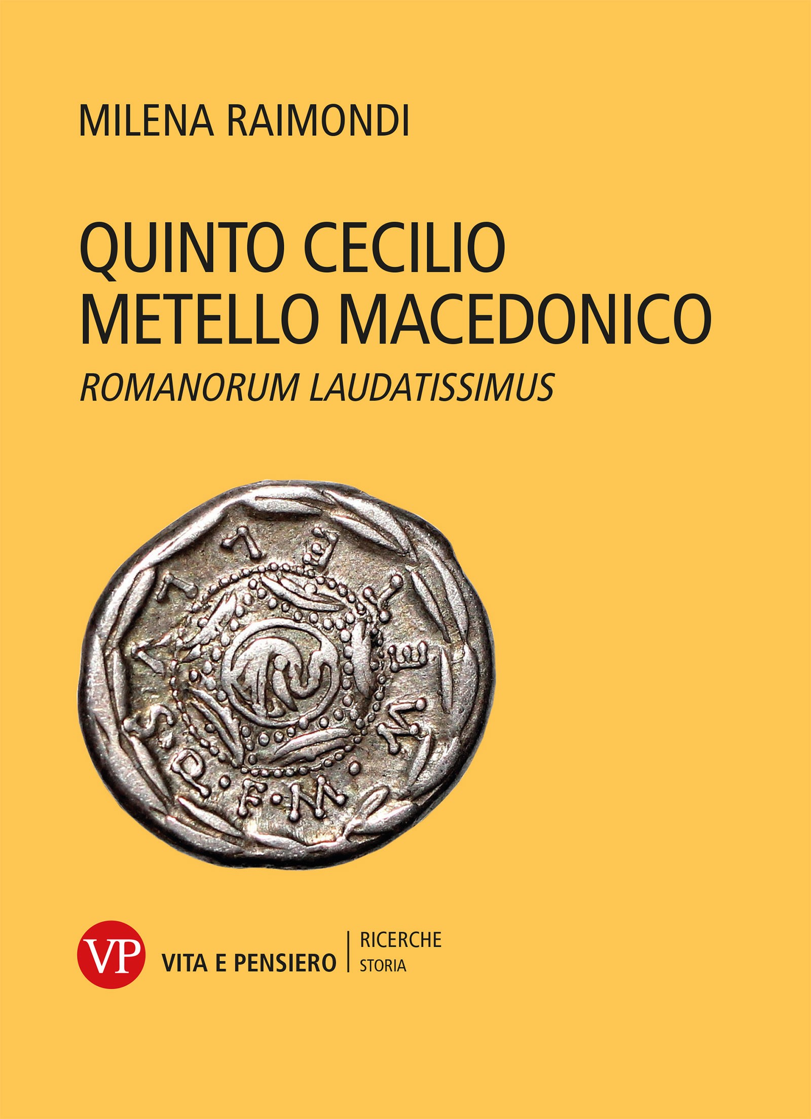 Quinto Cecilio Metello Macedonico - Librerie.coop
