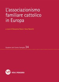 L'associazionismo familiare cattolico in Europa - Librerie.coop