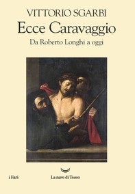 Ecce Caravaggio - Librerie.coop