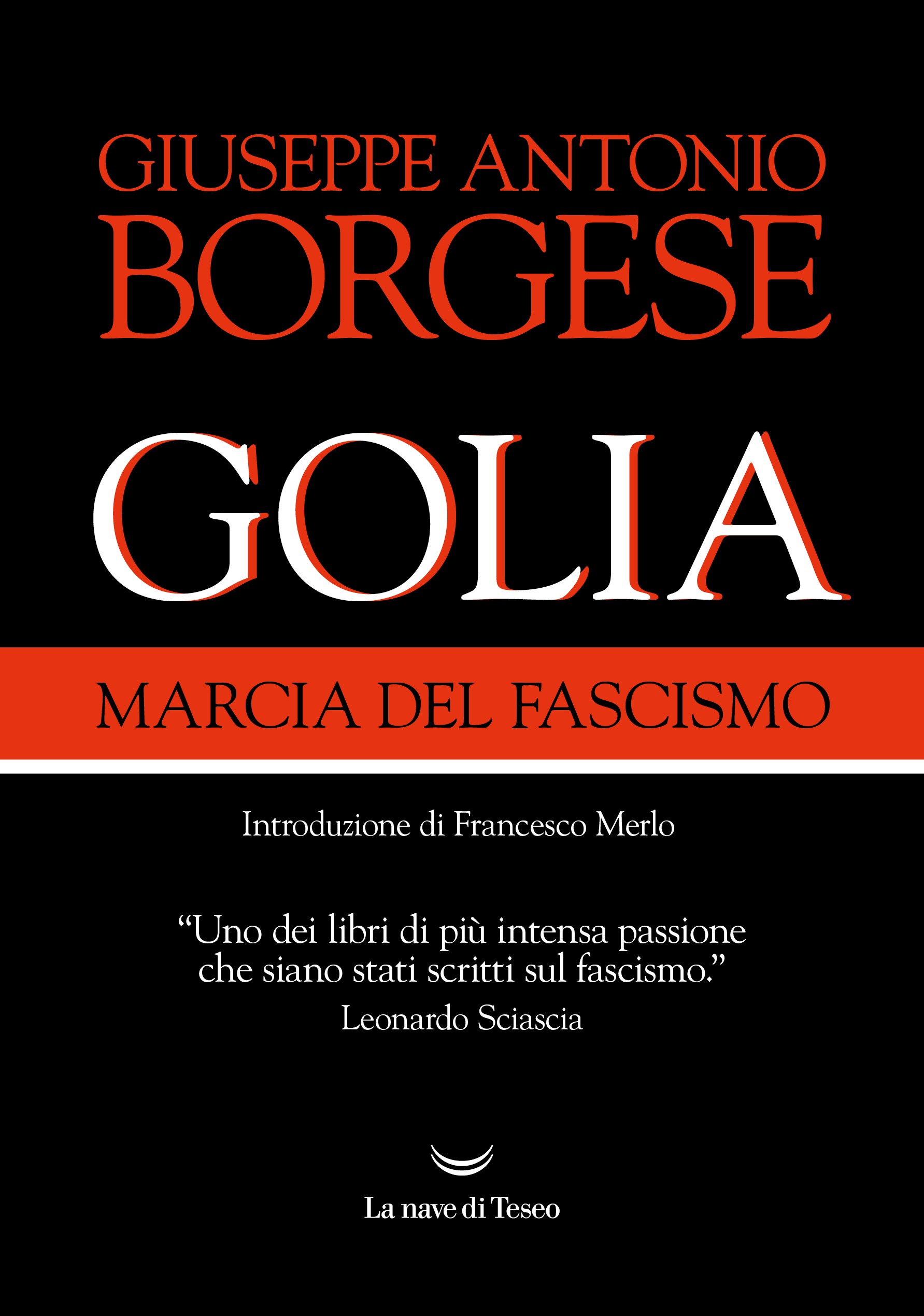 Golia. Marcia del fascismo - Librerie.coop