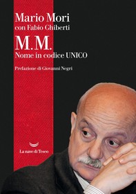M.M. Nome in codice UNICO - Librerie.coop