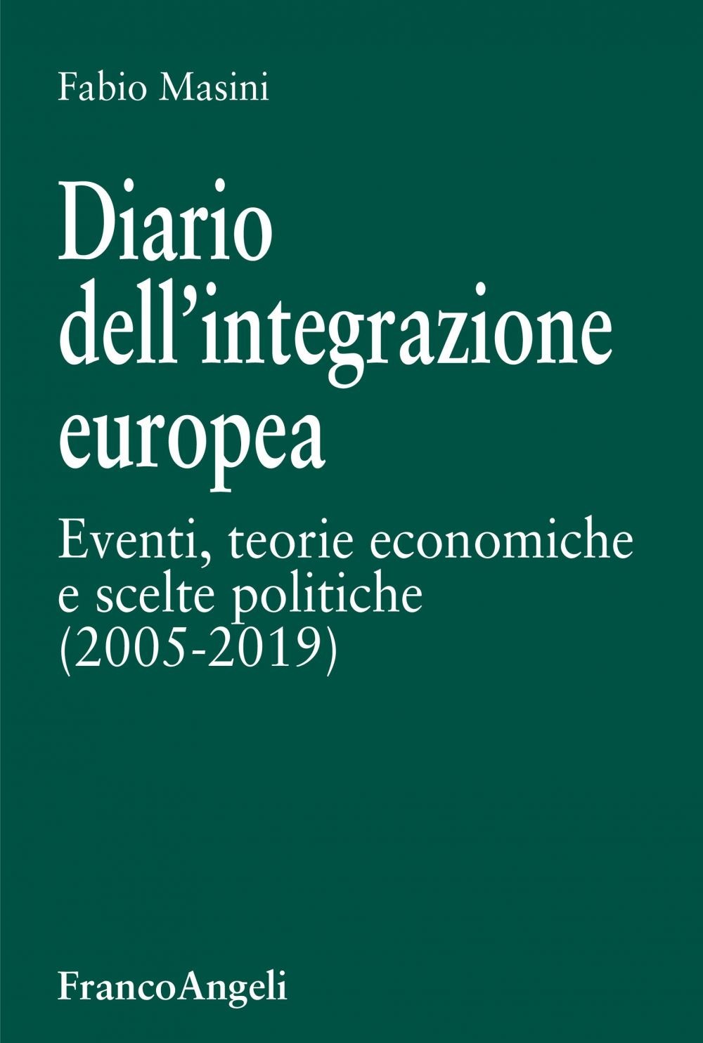 Diario dell'integrazione europea - Librerie.coop