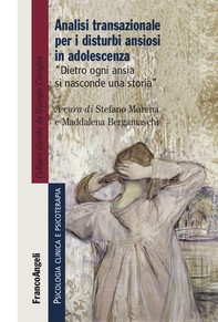 Analisi transazionale per i disturbi ansiosi in adolescenza - Librerie.coop