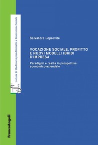 Vocazione sociale, profitto e nuovi modelli ibridi d'impresa - Librerie.coop