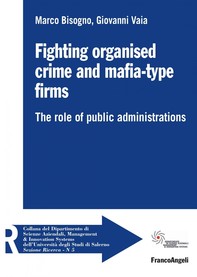 Fighting organised crime and mafia-type firms - Librerie.coop