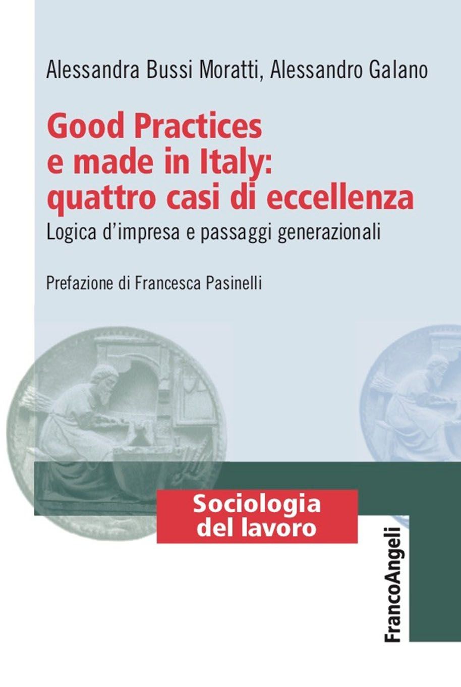 Good Practices e made in Italy: quattro casi di eccellenza - Librerie.coop