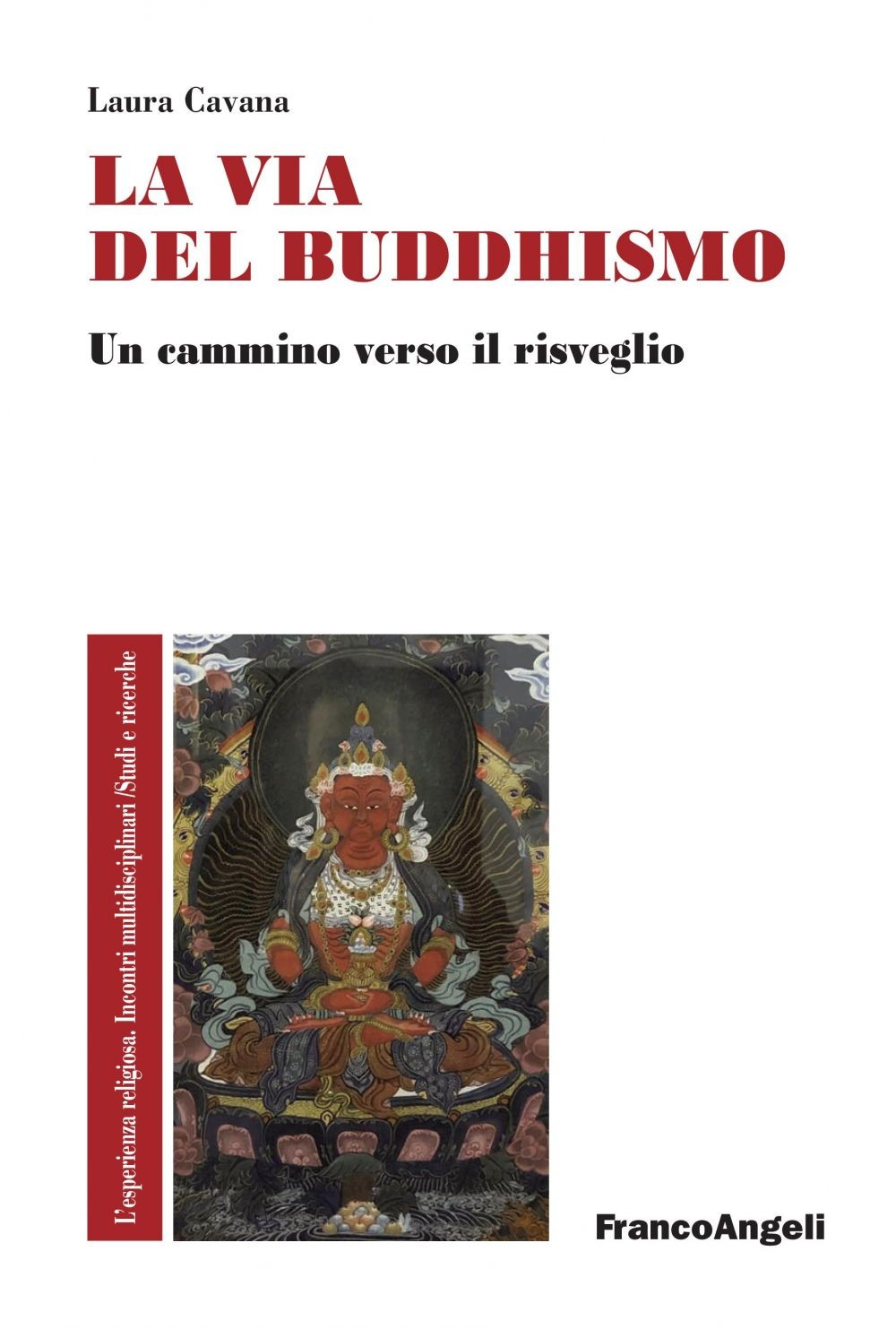 La Via del buddhismo - Librerie.coop