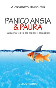 Panico, ansia & paura - Librerie.coop