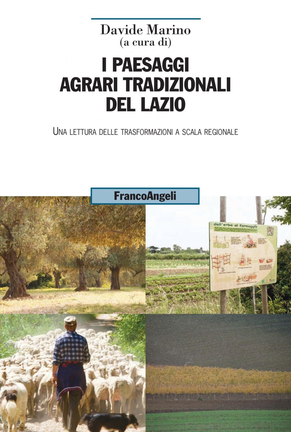 I paesaggi agrari tradizionali del Lazio - Librerie.coop
