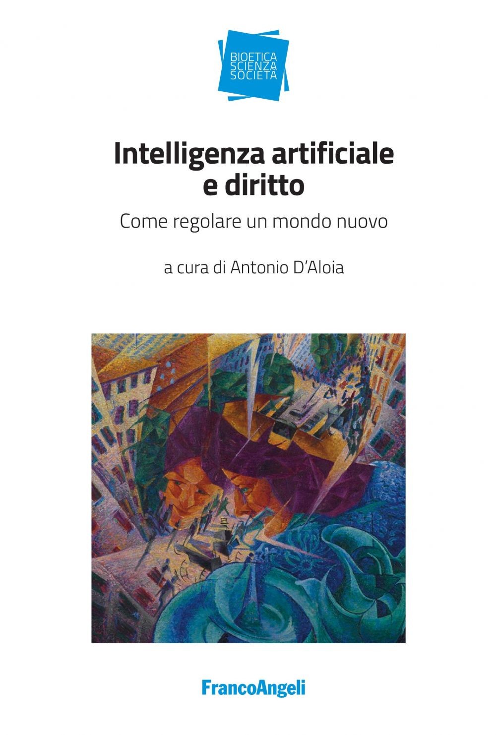 Intelligenza artificiale e diritto - Librerie.coop