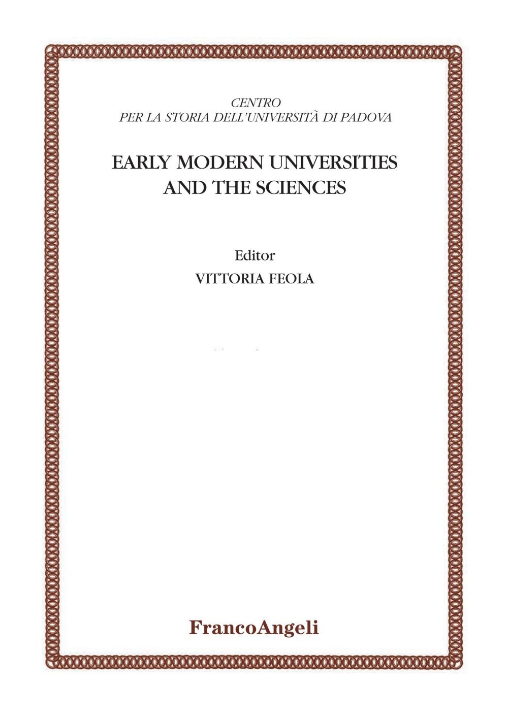 Early Modern Universities and the Sciences - Librerie.coop
