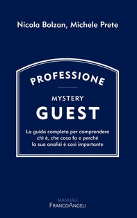 Professione Mystery Guest - Librerie.coop