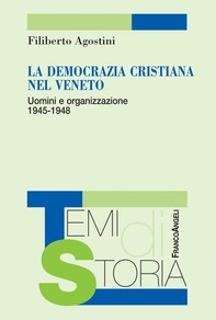 La Democrazia cristiana nel Veneto - Librerie.coop