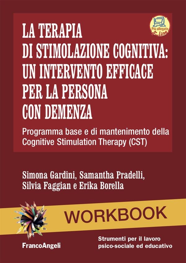 La terapia di stimolazione cognitiva: un intervento efficace per la persona con demenza - Librerie.coop