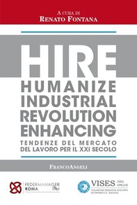 Hire - Humanize Industrial Revolution Enhancing - Librerie.coop